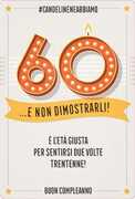 Cartoleria Biglietto d'auguri Legami Forever Young Greeting Cards. Compleanno 60 anni. E non sentirli Legami