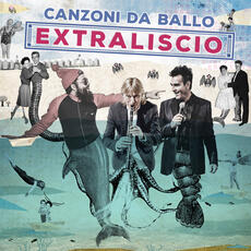 CD Canzoni da ballo Extraliscio