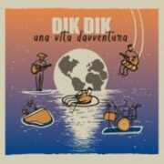 CD Una vita d'avventura Dik Dik
