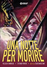 Film Una notte per morire Silvio Narizzano