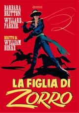 Film La figlia di Zorro (DVD) William Berke