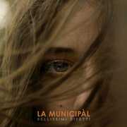 CD Bellissimi Difetti La Municipàl
