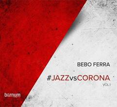 CD Jazz vs. Corona vol.1 Bebo Ferra
