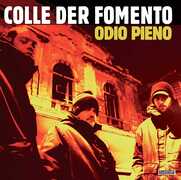 Vinile Odio pieno Colle der Fomento