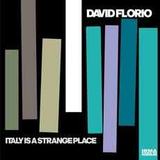 Vinile Italy Is a Strange Place David Florio