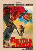 Film Una Pistola che canta George Montgomery Ray Nazarro