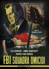 Film F.B.I. Squadra Omicidi. Restaurato in HD (DVD) Howard W. Koch
