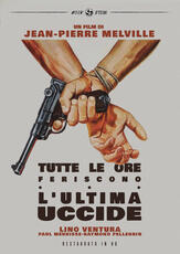 Film Tutte le ore feriscono, l'ultima uccide. Restaurato in HD (DVD) Jean-Pierre Melville