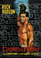 Film L' uomo di ferro. Restaurato in HD (DVD) Joseph Pevney