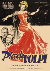 Film Piccole volpi. Restaurato in HD (DVD) William Wyler