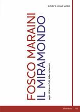 Film Fosco Maraini. Il Miramondo (DVD) Marco Colli Alberto Meroni