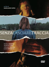 Film Senza lasciare traccia Gianclaudio Cappai