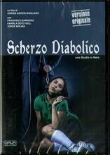 Film Scherzo diabolico. Opium Visions (DVD) Adrian Garcia Bogliano