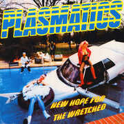 Vinile New Hope for the Wretched Plasmatics