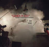 CD Guarda in alto (Colonna Sonora) Sun Araw