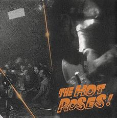 Vinile The Hot Roses (Orange Coloured Vinyl) Sick Rose