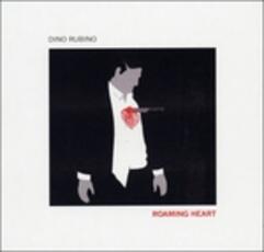 CD Roaming Heart Dino Rubino