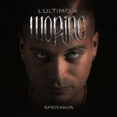 CD L'ultimo a morire Speranza