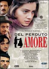 Film Del perduto amore Michele Placido