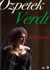 Film Giuseppe Verdi. La Traviata Ferzan Ozpetek