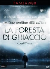 Film La foresta di ghiaccio Claudio Noce