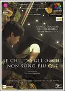 Film Se chiudo gli occhi non sono più qui Vittorio Moroni