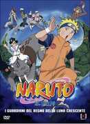 Film Naruto. Il film. I guardiani del regno della luna crescente Toshiyuki Tsuru