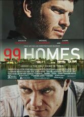 Film 99 Homes. Speculazione e avidità Ramin Bahrani