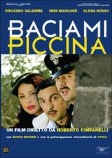 Film Baciami piccina Roberto Cimpanelli