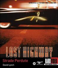 Film Strade perdute David Lynch