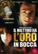 Film Il mattino ha l'oro in bocca Francesco Patierno