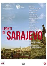 Film I ponti di Sarajevo Aida Begic Leonardo Di Costanzo Jean-Luc Godard Kamen Kalev Isild Le Besco Sergeï Loznitsa Vincenzo Marra Ursula Meier Vladimir Perisic Cristi Puiu Angela Schanelec Marc Recha Teresa Villaverde