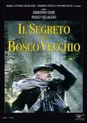 Film Il segreto del Bosco Vecchio Ermanno Olmi