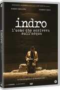Film Indro. L'uomo che scriveva sull'acqua (DVD) Samuele Rossi