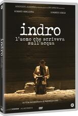 Film Indro. L'uomo che scriveva sull'acqua (DVD) Samuele Rossi