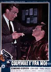 Film Il colpevole è fra noi Howard W. Koch Edmond O'Brien