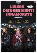 Film Libere disobbedienti innamorate (DVD) Maysaloun Hamoud