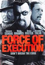 Film Force of Execution (DVD) Keoni Waxman