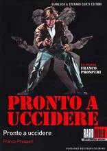 Film Pronto a uccidere (DVD) Franco Prosperi