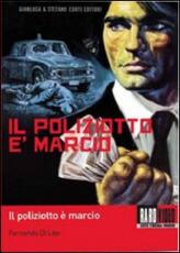 Film Il poliziotto è marcio Fernando Di Leo