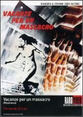 Film Vacanze per un massacro Fernando Di Leo