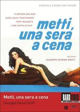 Film Metti, una sera a cena Giuseppe Patroni Griffi