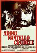 Film Addio fratello crudele Giuseppe Patroni Griffi