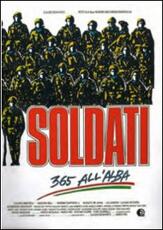 Film Soldati. 365 all'alba Marco Risi