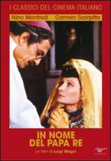 Film In nome del Papa Re Luigi Magni