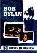 Film Bob Dylan. Music In Review