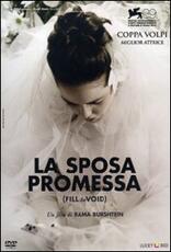 Film La sposa promessa. Fill the Void Rama Burshtein