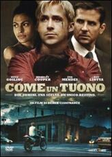 Film Come un tuono Derek Cianfrance