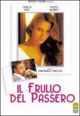 Film Il frullo del passero Gianfranco Mingozzi