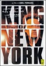 Film King of New York. Il re di New York Abel Ferrara